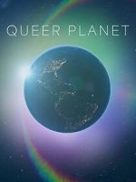 Watch Queer Planet (TV Special 2023) Soap2day