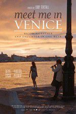 Watch Meet Me in Venice Soap2day