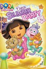 Watch Dora The Explorer: Dora's Slumber Party Soap2day