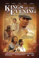 Watch Kings of the Evening Soap2day