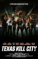 Watch Texas Kill City Soap2day