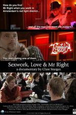 Watch Sexwork, Love & Mr Right Soap2day