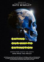 Watch Eating Our Way to Extinction Soap2day