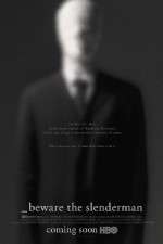 Watch Beware the Slenderman Soap2day