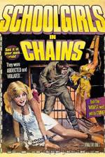 Watch Schoolgirls in Chains Soap2day