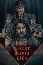 Watch Where Blood Lies (Short 2019) Soap2day