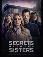 Watch Secrets Between Sisters Soap2day