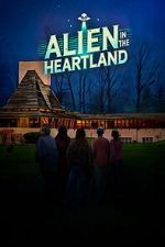 Watch Alien in the Heartland Soap2day