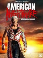 Watch American Nightmare: Becoming Cody Rhodes Soap2day