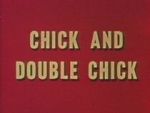 Watch Chick and Double Chick Soap2day