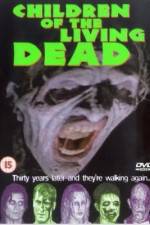 Watch Children of the Living Dead Soap2day