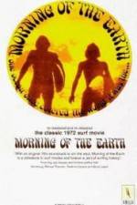 Watch Morning of the Earth Soap2day