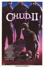 Watch C.H.U.D. II: Bud the Chud Soap2day