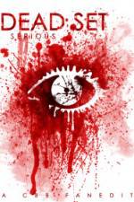 Watch Dead Set Serious Soap2day