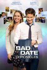 Watch Bad Date Chronicles Soap2day
