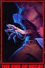 Watch End of Decay Soap2day