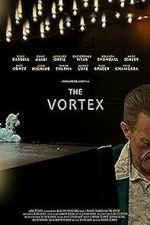 Watch The Vortex Soap2day