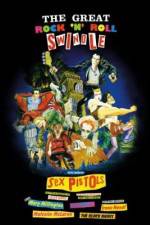 Watch The Great Rock 'n' Roll Swindle Soap2day