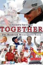 Watch Together The Hendrick Motorsports Story Soap2day
