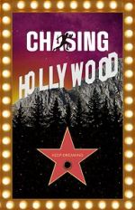 Watch Chasing Hollywood Soap2day
