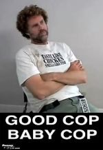 Watch Good Cop, Baby Cop Soap2day