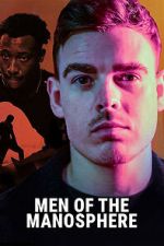 Watch Men of the Manosphere Soap2day