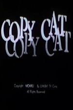 Watch Copy Cat Soap2day