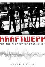 Watch Kraftwerk and the Electronic Revolution Soap2day