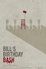 Watch Bill\'s Birthday Bash Soap2day