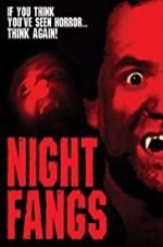 Watch Night Fangs Soap2day