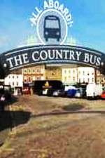Watch All Aboard! The Country Bus Soap2day
