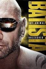 Watch WWE Batista: The Animal Unleashed Soap2day