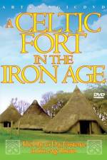 Watch A Celtic Fort In The Iron Age Soap2day