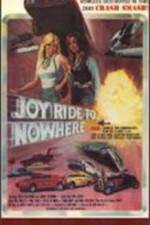 Watch Joyride to Nowhere Soap2day