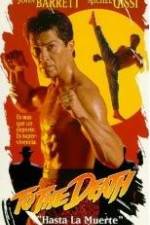 Watch To the Death Soap2day