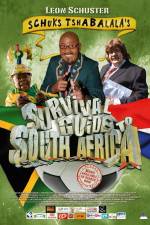 Watch Schuks Tshabalala's Survival Guide to South Africa Soap2day
