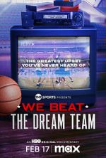 Watch We Beat the Dream Team Soap2day