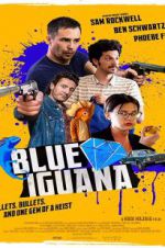 Watch Blue Iguana Soap2day
