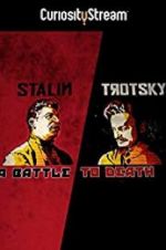 Watch Stalin - Trotsky: A Battle to Death Soap2day