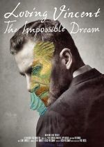 Watch Loving Vincent: The Impossible Dream Soap2day