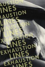 Watch Exhaustion Lines Soap2day