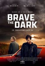 Watch Brave the Dark Soap2day