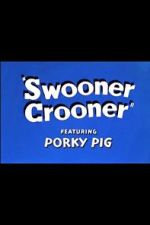 Watch Swooner Crooner (Short 1944) Soap2day