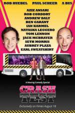 Watch Crash Test: With Rob Huebel and Paul Scheer Soap2day