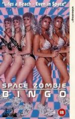 Watch Space Zombie Bingo!!! Soap2day