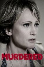 Watch Murdered Soap2day