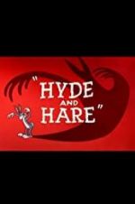 Watch Hyde and Hare Soap2day