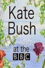 Watch Kate Bush at the BBC Soap2day