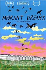 Watch Migrant Dreams Soap2day