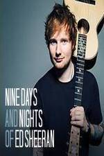 Watch Nine Days and Nights of Ed Sheeran Soap2day
